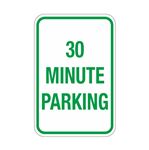 30 Minute Parking Sign 12"x18"